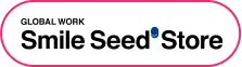 GLOBAL WORK Smile Seed Store